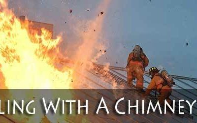 Dealing With A Chimney Fire