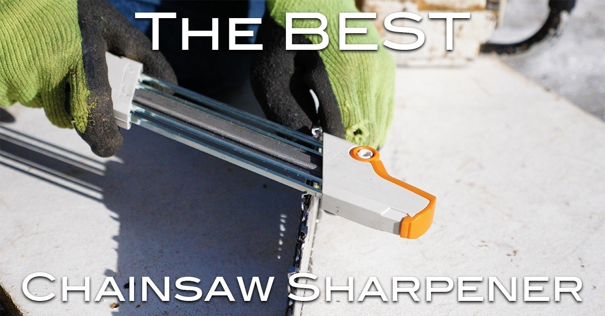 The Best Chainsaw Sharpener Sustainable Preparedness